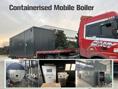 containerised boiler,mobile steam boiler,portable steam boiler