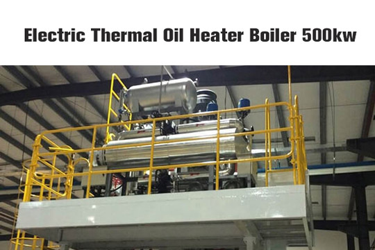 500kw oil heater boiler,500kw hot oil heater,500kw hot oil boiler