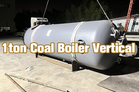vertical coal steam boiler,1000kg vertical coal boiler,vertical coal water tube boiler