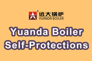 steam boiler safety 100%,steam boiler running protections,industrial boiler safety assurance